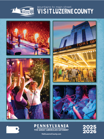 Luzerne County Pennsylvania Visitors Guide - 2025